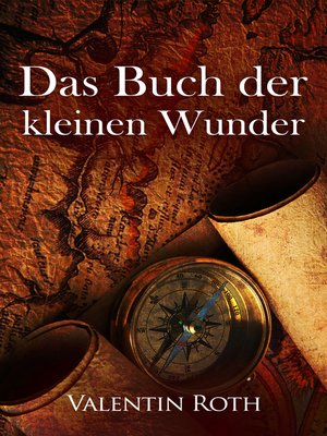 cover image of Das Buch der kleinen Wunder